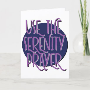 Benutze Das Serenity Prayer Recovery Motto Karte