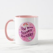 Benutze deinen Blinker, Bestie! BESTE FREUNDIN Bes Tasse (Links)
