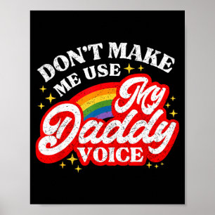 Benutze nicht die Daddy-Stimme Lgbt Poster