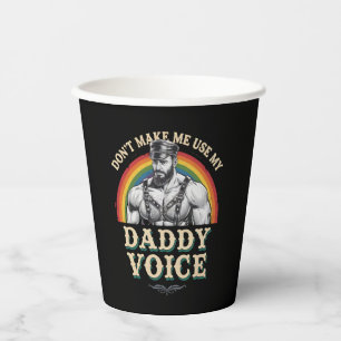 Benutze nicht meine Daddy-Stimme Gay LGBTQ Pappbecher