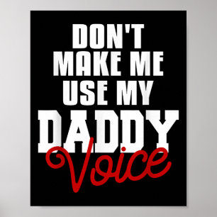 Benutze nicht meine Daddy-Stimme Lustig Lgbt Schwu Poster