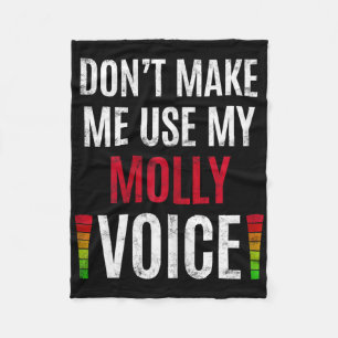 Benutze nicht meine Molly-Stimme Lustiger Name Ges Fleecedecke
