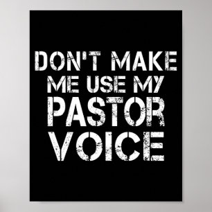 Benutze nicht meine Pastorenstimme Lustiger Pastor Poster