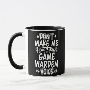 Benutze nicht meine Stimme als Wildhüter Tasse