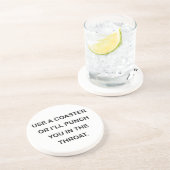 BENUTZEN Sie EINEN UNTERSETZER, ODER ich LOCHE SIE Getränkeuntersetzer (Seite)