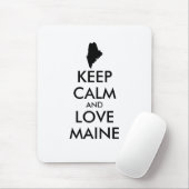 Benutzerdefinierbare CALM- und LIEBE-MAINE (BEHALT Mousepad (Mit Mouse)