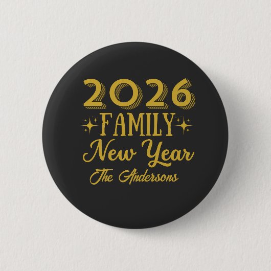 Benutzerdefiniert 2026 Familie Neujahr  Button (Vorderseite)