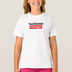 Benutzerdefiniert Abonnieren Sie Ihren Kanal T-Shirt