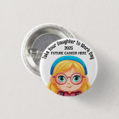 Benutzerdefiniert bringen Sie Ihre Tochter blonde Button (Vorne & Hinten)