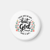 Benutzerdefiniert Christlich Kein Weg außer Gott Magnet (Vorne)