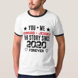 Benutzerdefiniert Du + Ich Unsere Geschichte Bezie T-Shirt