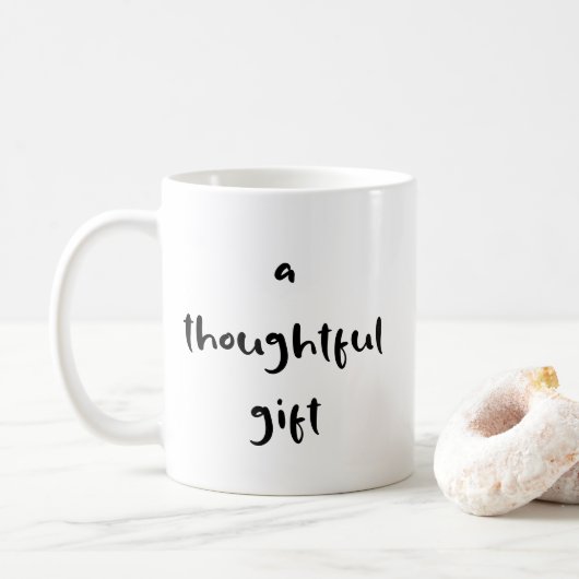 Benutzerdefiniert "Ein nachdenkliches Geschenk" Pe Kaffeetasse (Mit Donut)