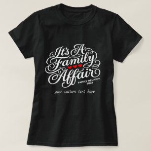 Benutzerdefiniert Es ist eine Familienangelegenhei T-Shirt