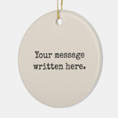 Benutzerdefiniert: Hier Personalisiertes Textangeb Keramik Ornament (Links)