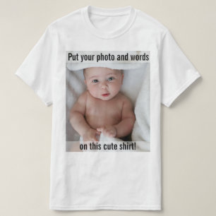 Benutzerdefiniert Hinzufügen von Niedlichem Foto  T-Shirt