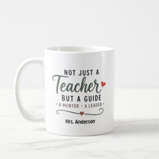 Benutzerdefiniert Nicht Nur Ein Lehrer Führer Ment Kaffeetasse (Links)