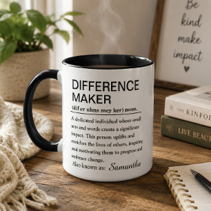 Benutzerdefinierte Difference Maker Definition Kaf Tasse