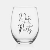 Benutzerdefinierte Ehefrau des Party Black Text Sc Weinglas Ohne Stiel (Vorderseite)