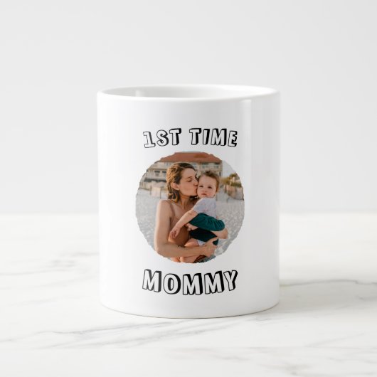 Benutzerdefinierte Erstmalige 1. Muttertagskarte Jumbo-Tasse (Vorderseite)