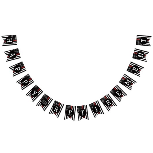 Benutzerdefinierte Feuerwehrruhestand Thin Red Lin Wimpelkette (Alle)