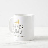 Benutzerdefinierte Finanz-Squad Personalisiert Kaffeetasse (Vorderseite Links)