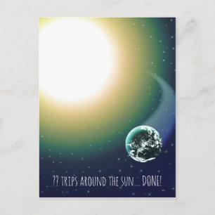 Benutzerdefinierte Geburtstagsreisen um die Sonne Postkarte