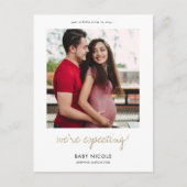 Benutzerdefinierte Gold-Script-Foto-Schwangerschaf Ankündigungspostkarte (Vorderseite)