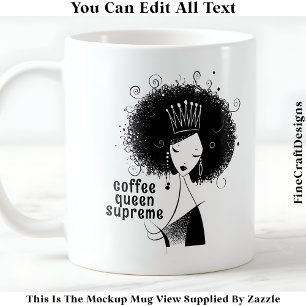 Benutzerdefinierte Kaffee-Königin mit Afro-Zitat 0 Kaffeetasse