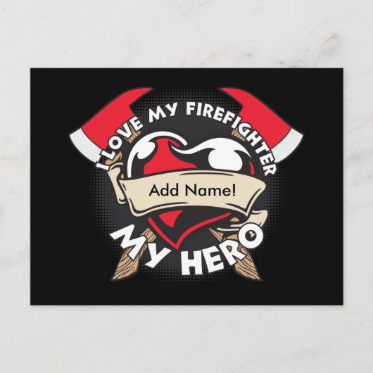 Benutzerdefinierte Liebe Mein Firefighter Postkarte (Vorderseite)