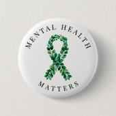 Benutzerdefinierte Mental Health Matters Botanisch Button (Vorderseite)