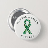 Benutzerdefinierte Mental Health Matters Botanisch Button (Vorne & Hinten)