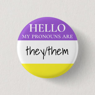 Benutzerdefinierte Nonbinary Hello Meine Pronomen Button