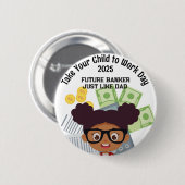 Benutzerdefinierte OM Girl Banker bringen Ihr Kind Button (Vorne & Hinten)