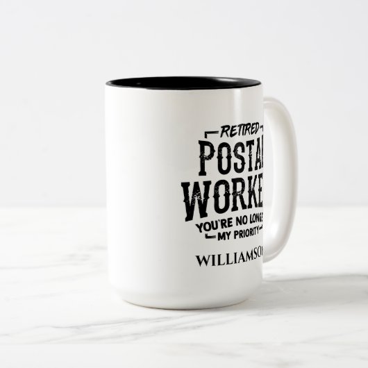 Benutzerdefinierte Postarbeiter nicht mehr vorrang Zweifarbige Tasse (VorderseiteRechts)