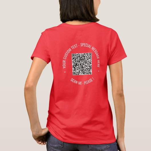 Benutzerdefinierte QR-Code-Scan-Info Text-T - Shir T-Shirt (Rückseite)