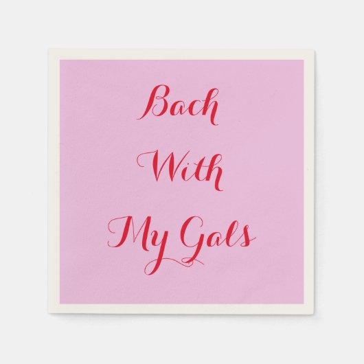 benutzerdefinierte rosa Servietten für Bachelorett (Vorderseite)