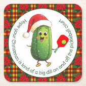 Benutzerdefinierte Text-Kundgebung von Santa Pickl Rechteckiger Pappuntersetzer (Vorderseite)