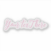 Benutzerdefinierte Text-Vinyl-Decals - Erstellen S Aufkleber (Vorderseite)