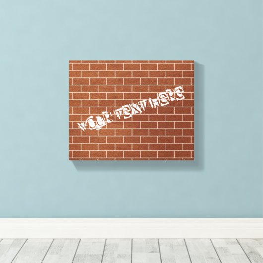 Benutzerdefinierte Textanzeige Druckbraune Ziegelm Leinwanddruck (Insitu (Holzboden))