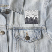 Benutzerdefinierte urbane Stadtlandschaft Grautöne Button (Beispiel)