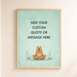 Benutzerdefinierte Zitat Camping Capybara Lustiges Poster