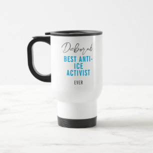 Benutzerdefinierter Anti-ICE-Protest-Kaffee Reisebecher