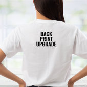 Benutzerdefinierter Back Print Upgrade Personalisi T-Shirt