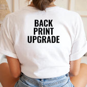 Benutzerdefinierter Back Print Upgrade Personalisi T-Shirt