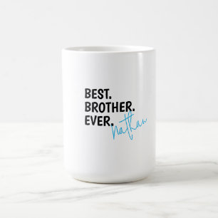 Benutzerdefinierter Bester Bruder Aller Zeiten, Pe Kaffeetasse
