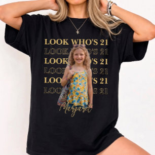 Benutzerdefinierter Foto-Textstapel Wer ist 21 Geb T-Shirt