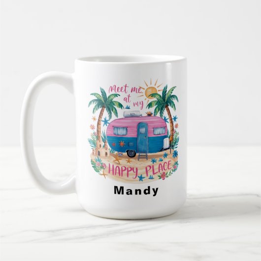 Benutzerdefinierter Glücklicher Ort Reise Camping Kaffeetasse (Links)