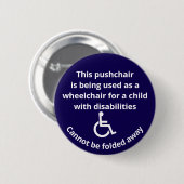 Benutzerdefinierter Hinweis: Kinderwagen-Rollstuhl Button (Vorne & Hinten)