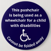 Benutzerdefinierter Hinweis: Kinderwagen-Rollstuhl Button (Vorderseite)