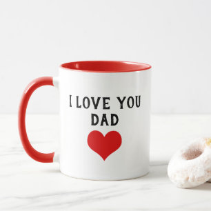 Benutzerdefinierter Ich liebe dich Papa Text Süßes Tasse
